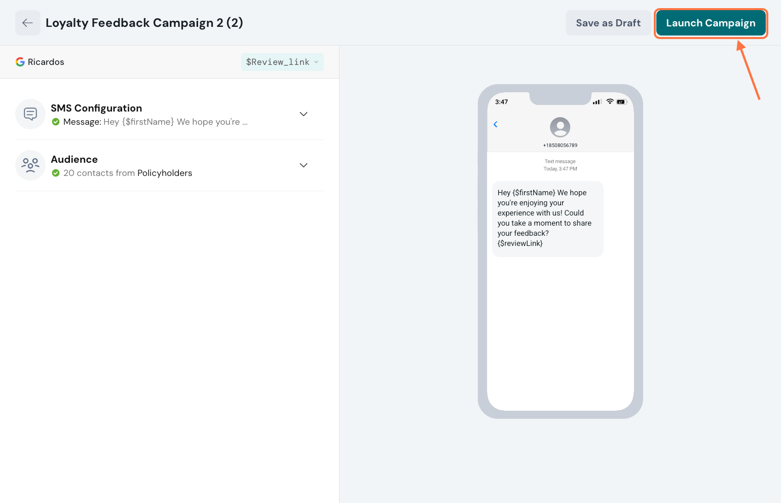 Click on Launch Campaign